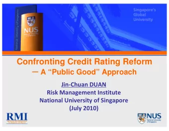 Confronting Credit Rating Reform  Confronting Credit Rating Reform  A Public Good Approach