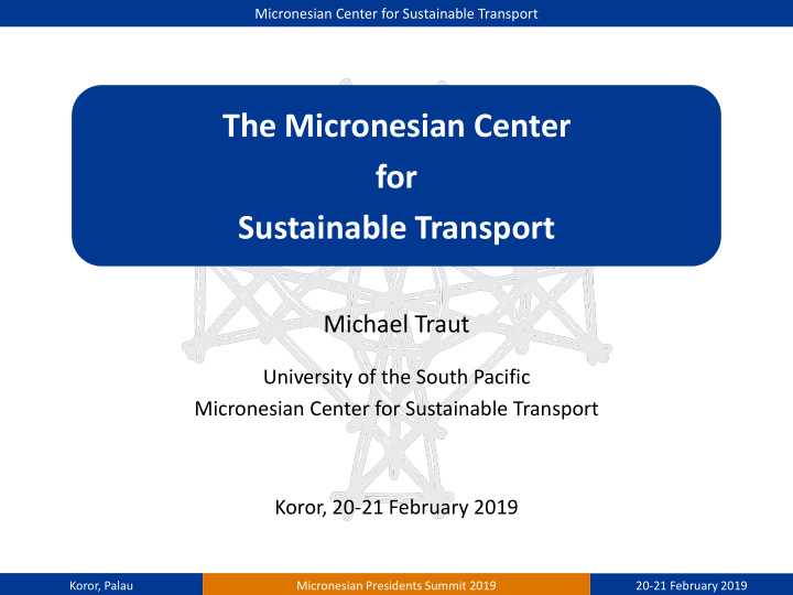 the micronesian center for sustainable transport
