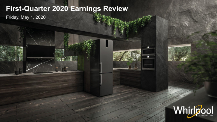 first quarter 2020 earnings review