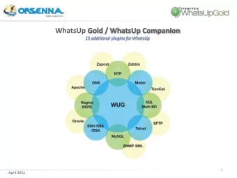 WhatsUp Gold / WhatsUp Companion 15 additional plugins for WhatsUp  1  April 2011  WhatsUp
