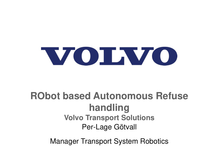 robot based autonomous refuse handling
