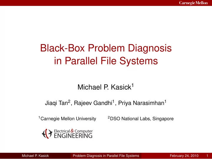 black box problem diagnosis in parallel file systems