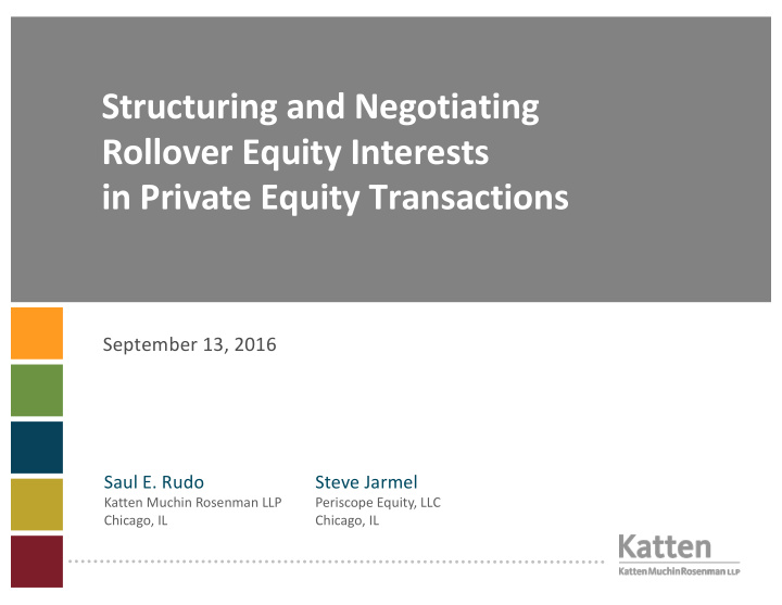 structuring and negotiating rollover equity interests in