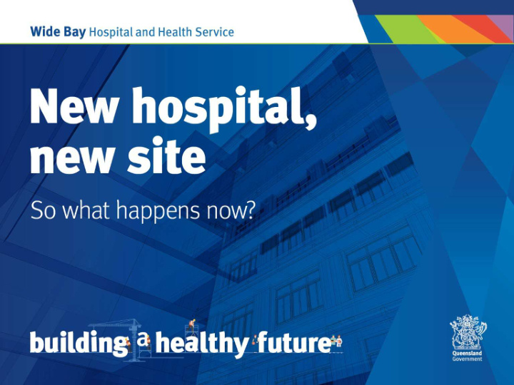new hospital new site agenda