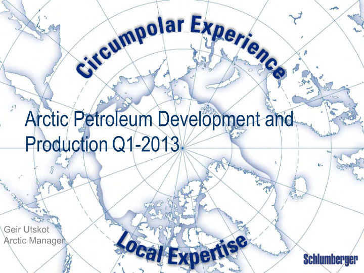 arctic petroleum development and