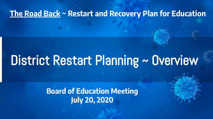 district restart planning overview