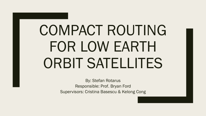 compact routing for low earth orbit satellites