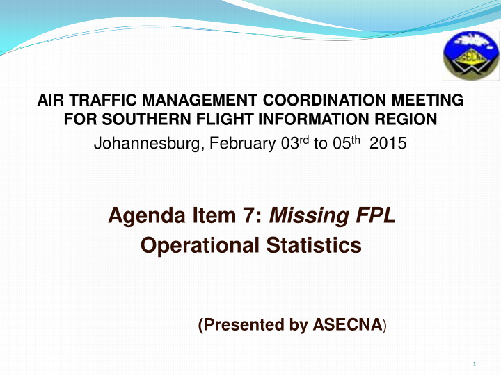 agenda item 7 missing fpl operational statistics