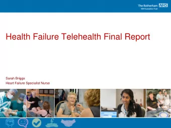 Health Failure Telehealth Final Report  Sarah Briggs  Heart Failure Specialist Nurse Heart Failure