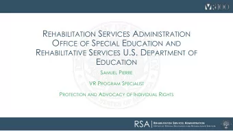 Introduction  Samuel Pierre  PAIR Program Manager  VR Program Specialist  State Liaison