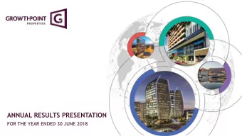 ANNUAL RESULTS PRESENTATION  FOR THE YEAR ENDED 30 JUNE 2018  AGENDA  Strategy In Action  01  Group