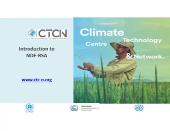 Introduction to  Update by Mr. Fred Onduri  NDERSA  CTCN Advisory Board Chair  www.ctcn.org