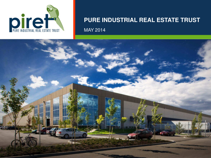 pure industrial real estate trust