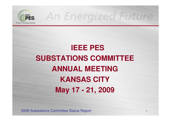ieee pes substations committee annual meeting kansas city