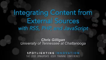 Integrating Content fr  Integrating Content from  om  Exter  External Sour  nal Sources  ces  with