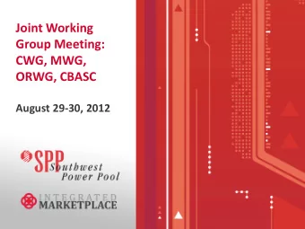 Joint Working  Group Meeting:  CWG, MWG,  ORWG, CBASC  August 29-30, 2012  REVERSION PLAN  DON