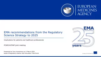 EMA recommendations from the Regulatory  Science Strategy to 2025  Implications for patients and