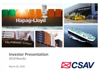 Investor Presentation  2019 Results  March 26, 2020  Agenda  1. Highlights  2. Market Overview  3.