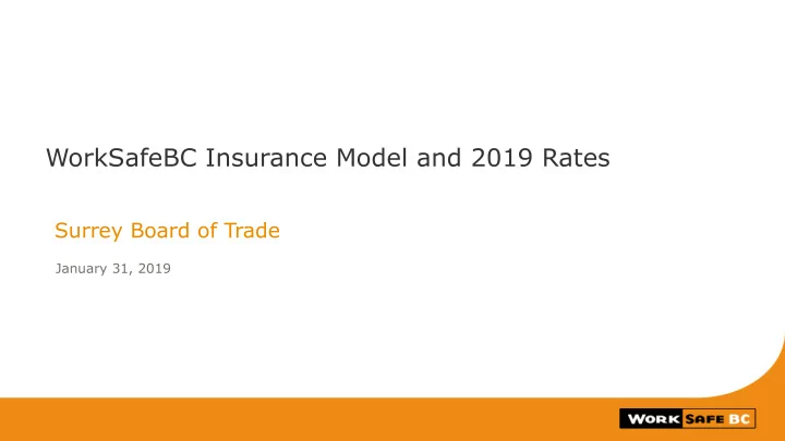 worksafebc insurance model and 2019 rates