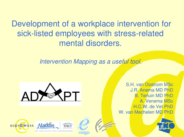 development of a workplace intervention for sick listed