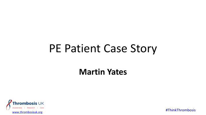 pe patient case story