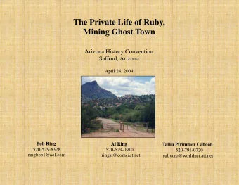 The Private Life of Ruby, Mining Ghost Town  Arizona History Convention  Safford, Arizona April 24,