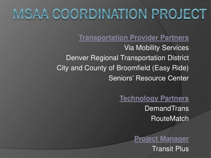 transportation provider partners