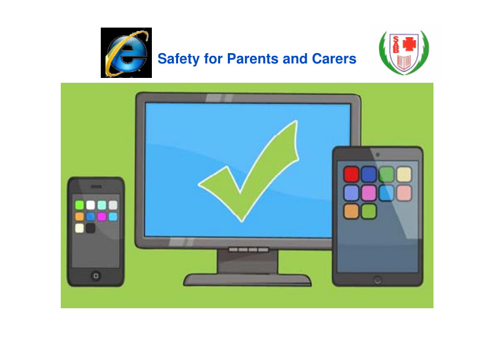 safet safety for parents and carers for parents and