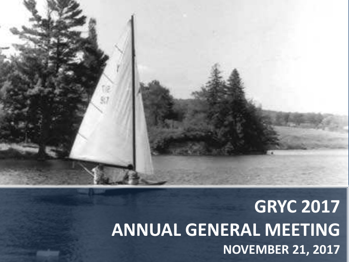 gryc 2017 annual general meeting