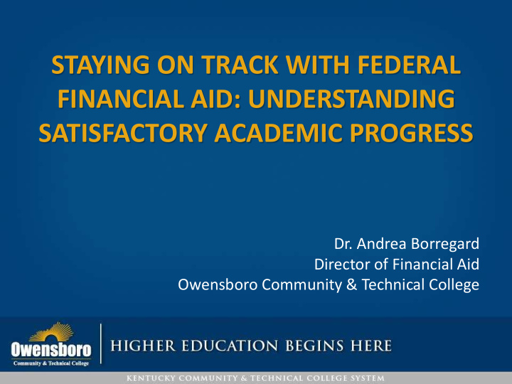 staying on track with federal financial aid understanding