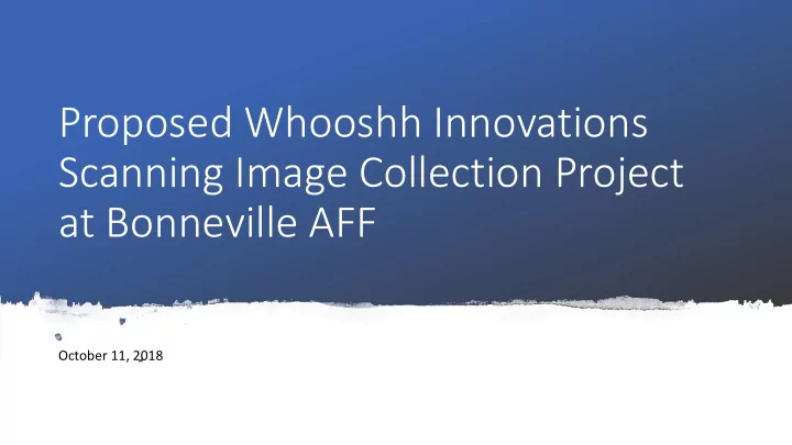 proposed whooshh innovations