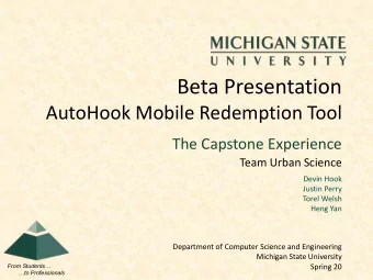 Beta Presentation  AutoHook Mobile Redemption Tool  The Capstone Experience  Team Urban Science