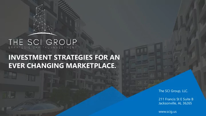 investment strategies for an ever changing marketplace