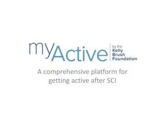 getting active after SCI  Traditional Email Interaction:  Traditional Email Interaction: