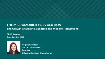 THE MICROMOBILITY REVOLUTION  The Growth of Electric Scooters and Mobility Regulations  SPUR