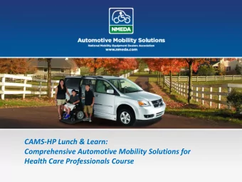 Comprehensive Automotive Mobility Solutions for  Health Care Professionals Course  Introduction