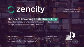 The Key to Becoming a Data-Driven City:  Using Technology to Understand Resident Feedback, Crisis