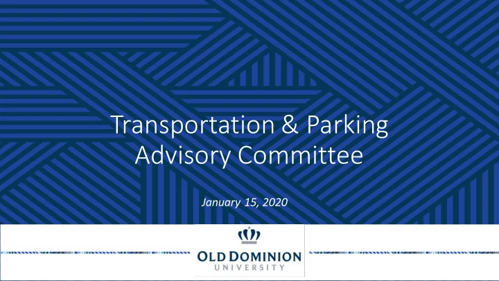transportation parking advisory committee