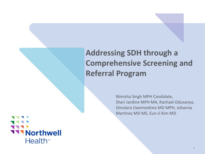 addressing sdh through a comprehensive screening and
