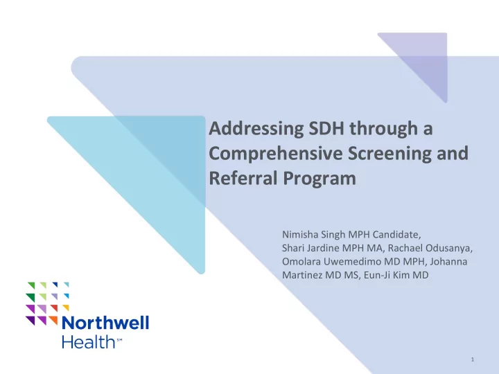 addressing sdh through a comprehensive screening and