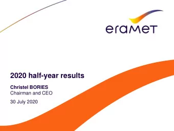 2020 half-year results  Christel BORIES  Chairman and CEO  30 July 2020  Disclaimer Certain