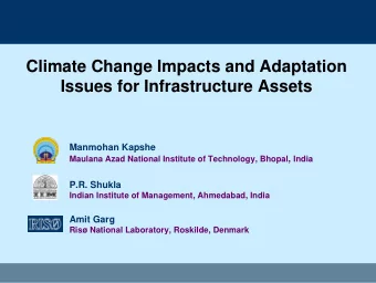 Climate Change Impacts and Adaptation  Issues for Infrastructure Assets  Manmohan Kapshe Maulana