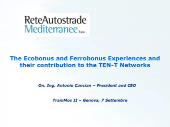 The Ecobonus and Ferrobonus Experiences and  their contribution to the TEN-T Networks On. Ing.
