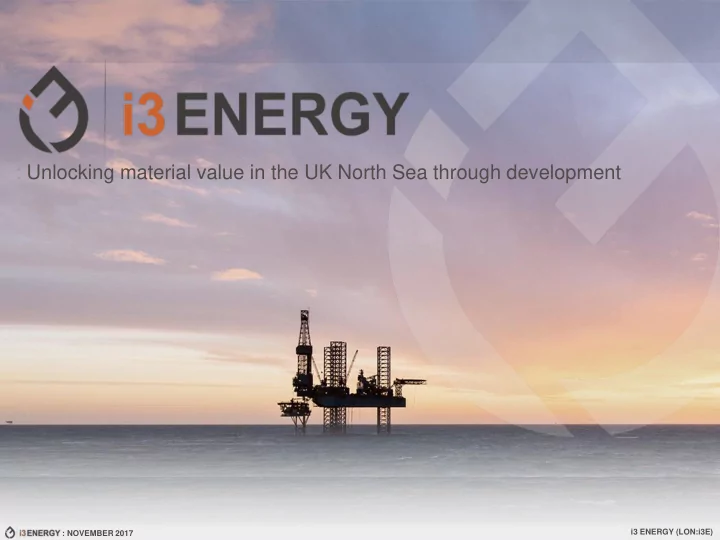 unlocking material value in the uk north sea through