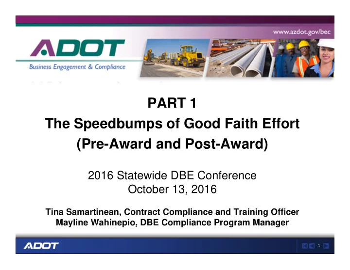 part 1 the speedbumps of good faith effort pre award and
