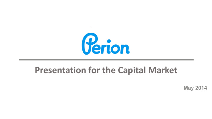 presentation for the capital market