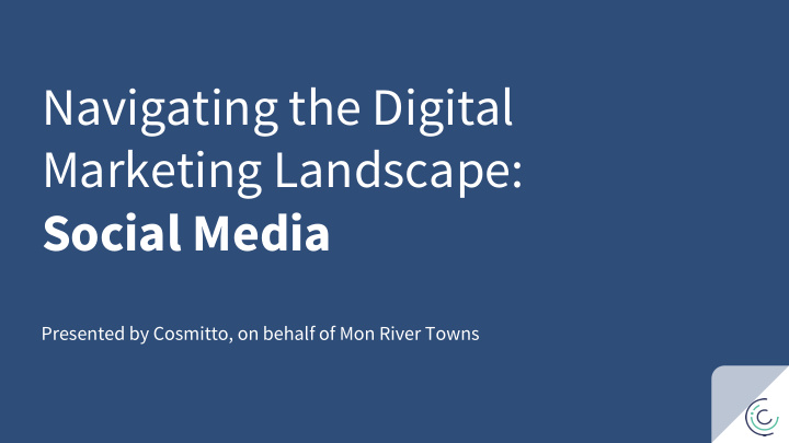 navigating the digital marketing landscape social media