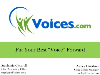 Put Your Best Voice Forward  Stephanie Ciccarelli  Ashley Davidson  Chief Marketing Officer