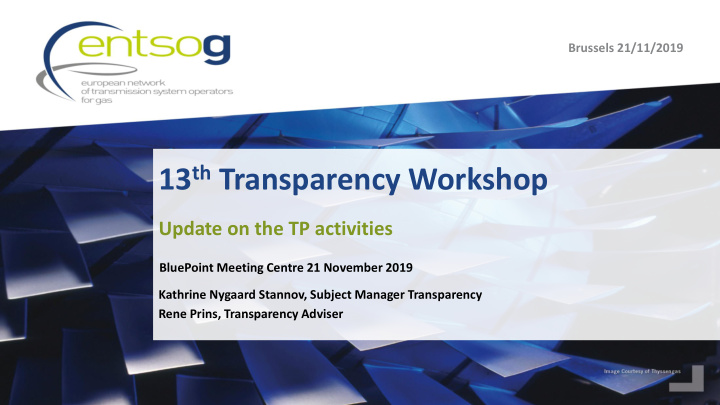 13 th transparency workshop