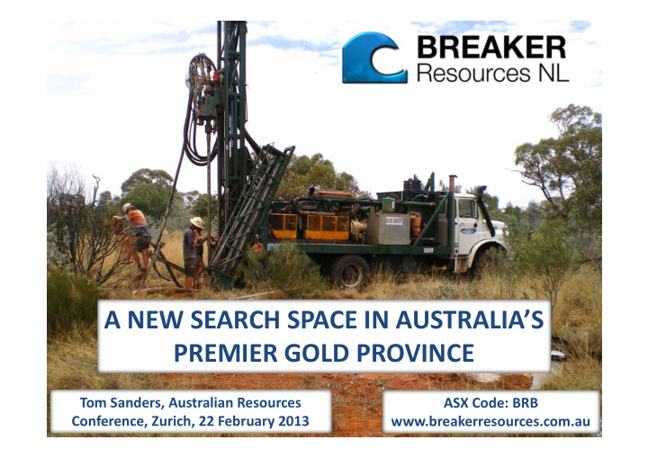 a new search space in australia s premier gold province